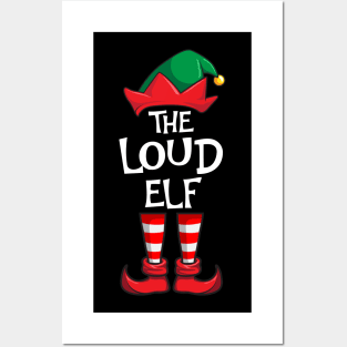 Loud Elf Matching Family Christmas Posters and Art